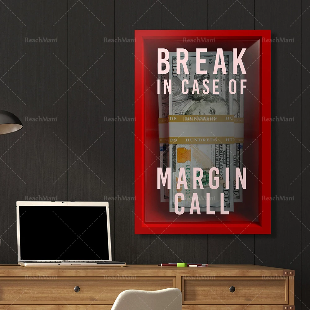 Break In Case Of Margin Call | Canvas Art | Wall Art | Office Decor | Investor | Stock Market | Bitcoin | Crypto | Day Trader |