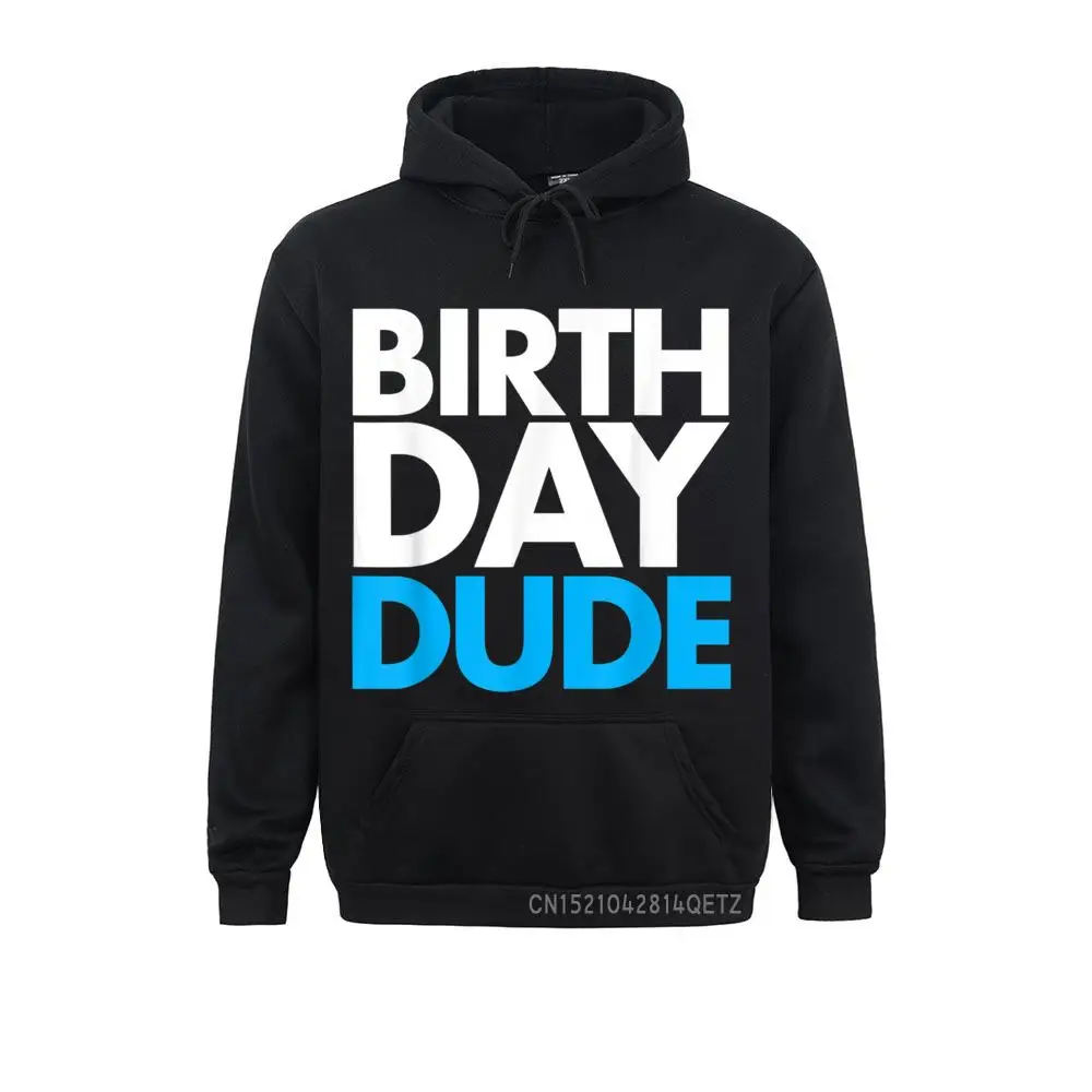 

Retro Men Sweatshirts Birthday Dude Fashion Party Blue Tee Birthday Hoodies Long Sleeve Slim Fit Clothes Father Day