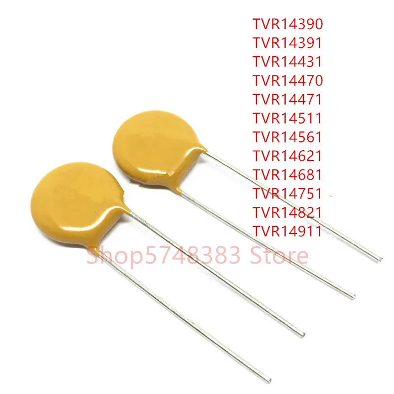 50PCS/LOT TVR14390 TVR14391 TVR14431 TVR14470 TVR14471 TVR14511 TVR14561 TVR14621 TVR14681 TVR14751 TVR14821 TVR14911