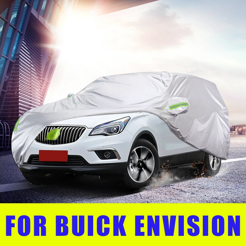 

Waterproof Full Car Covers Outdoor Sunshade Dustproof Snow For Buick Envision Accessories