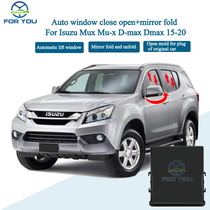 

FORYOU Car Automatic Intelligent Close Open + Mirror Folder Kit Module For Isuzu Mux Mu-x D-max Dmax 2015-2020 RHD Plug and Play