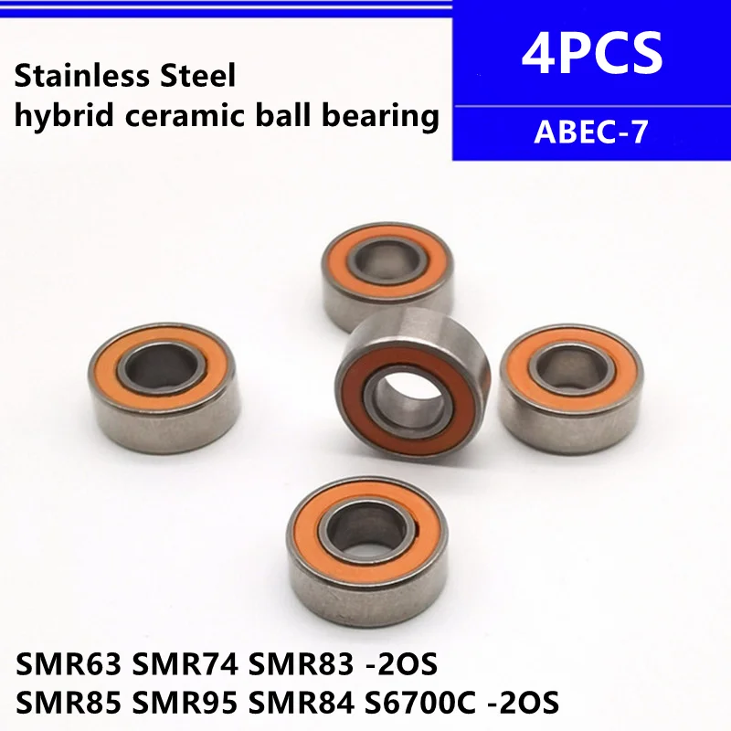 4pcs Stainless Steel hybrid ceramic ball bearing SMR63 SMR74 SMR83 SMR84 SMR85 SMR95 S6700 C-2OS 2RS