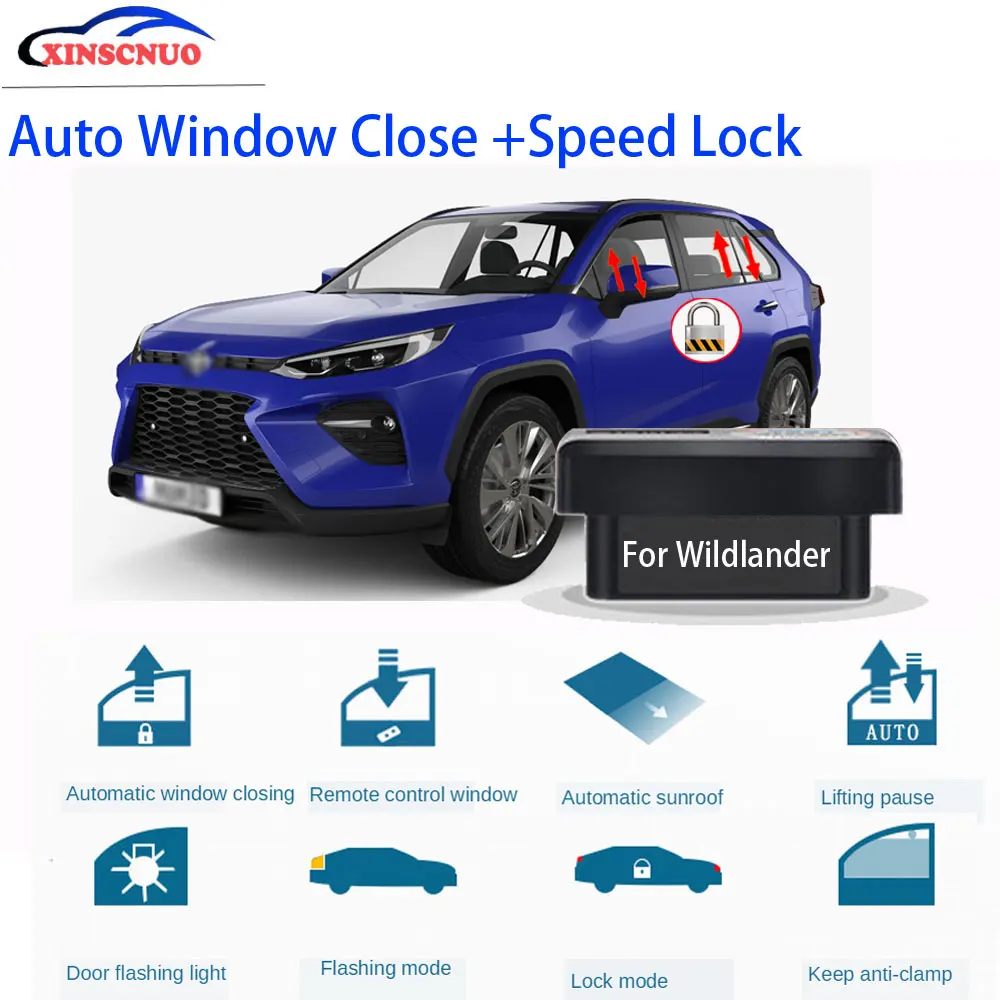 

XINSCNUO New Smart Electronics window lift For Toyota Wildlander 2020 Auto OBD Speed Lock & Window closer