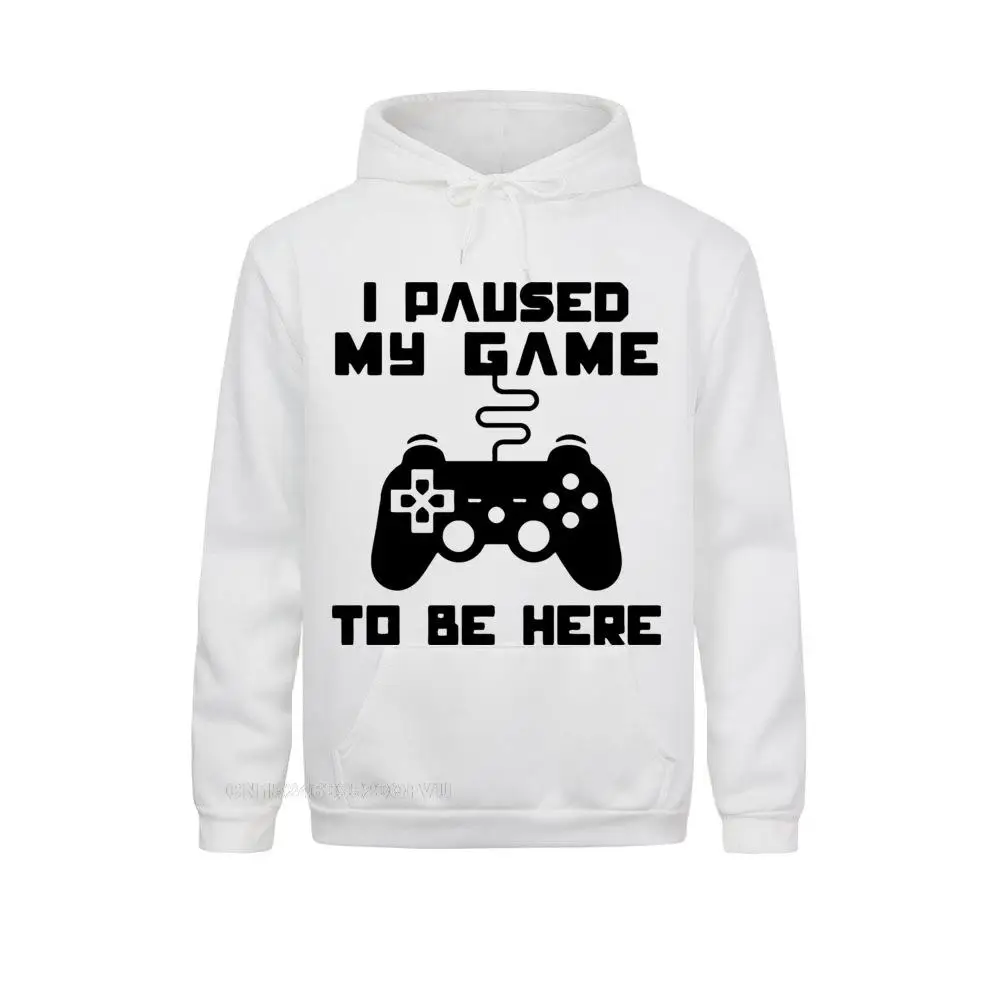 I pause My Game To Be Here-Sudadera con capucha para hombre, divertida Sudadera con capucha para jugador de videojuegos, Humor, broma, Tops con estampado de letras