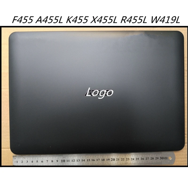 LCD Screen Back Cover Screen Lid Cap Front Bezel Frame Housing For ASUS F455 A455L K455 X455L R455L W419L