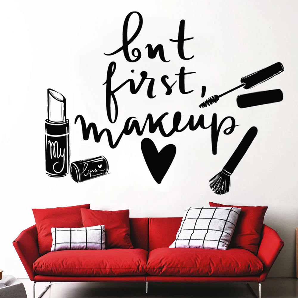 

But First Makeup Quote Vinyl Stickers Beauty Salon Eyelashes Wall Decals Lipstick Mascara Salon Decor Interior Bedroom HJ0183