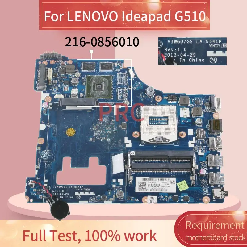 90003671 For LENOVO Ideapad G510 Notebook Mainboard LA-9641P SR17E 216-0856010 DDR3 Laptop Motherboard