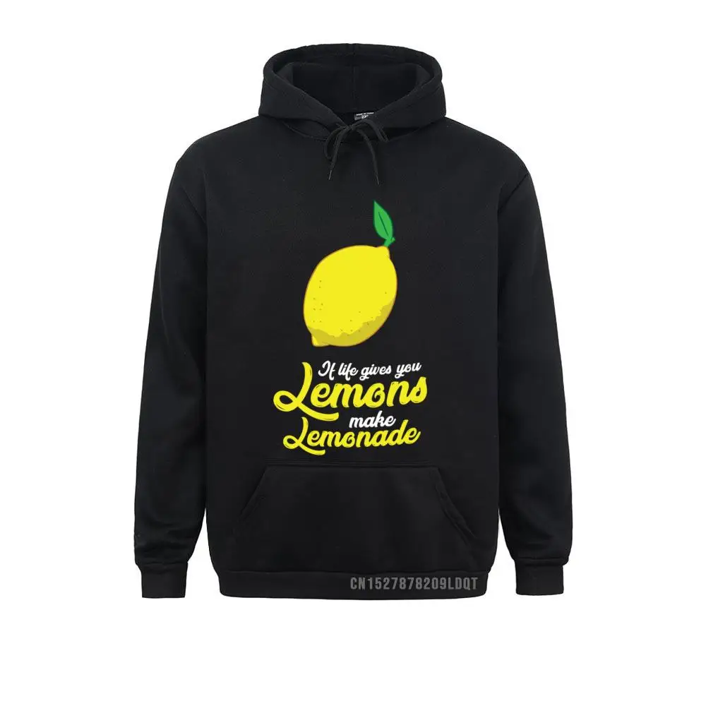 

Lemons Motivation If Life Gives You Lemons Make Lemonade Pullover Hoodie Sweatshirts Design Rife Hoodies For Male