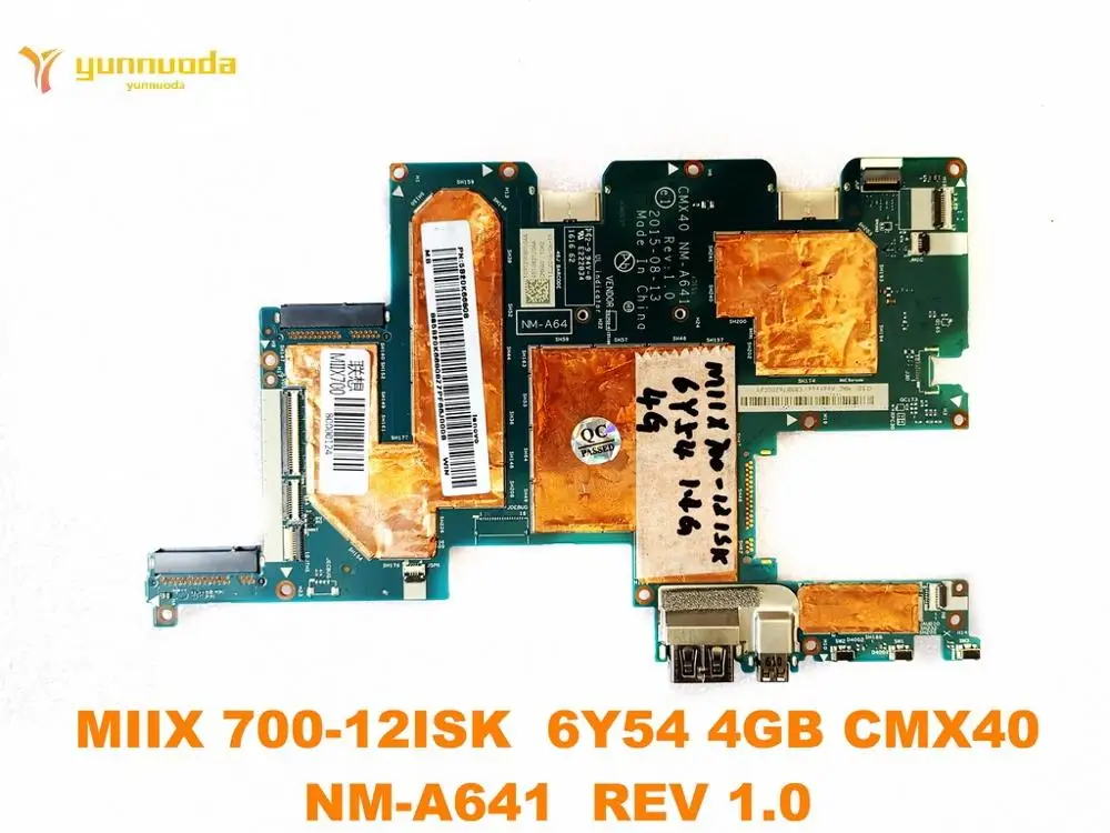 Original for Lenovo MIIX 700-12ISK laptop  motherboard MIIX 700-12ISK  6Y54 4GB CMX40  NM-A641  REV 1.0  tested good free shippi