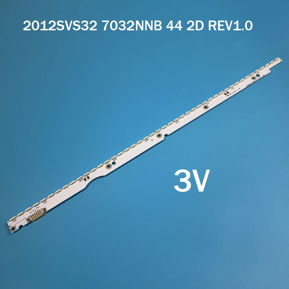 Новая светодиодная лента 44LED * 3 в 2012SVS32 7032NNB 44 2D REV1.0 для Samsung V1GE-320SM0-R1 UA32ES5500 UE32ES6100 UE32ES5530W UE32ES5507