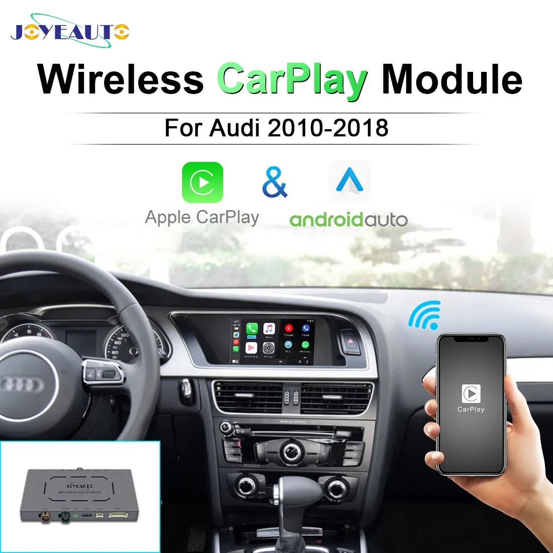 JoyeAuto Wireless Apple CarPlay Retrofit for Audi A3 A4L A5 Q5 Q2 Q7 A1 Q3 A6 A7 A8 MMI 2G 3G 2003-2018 Android Auto Mirror-Link