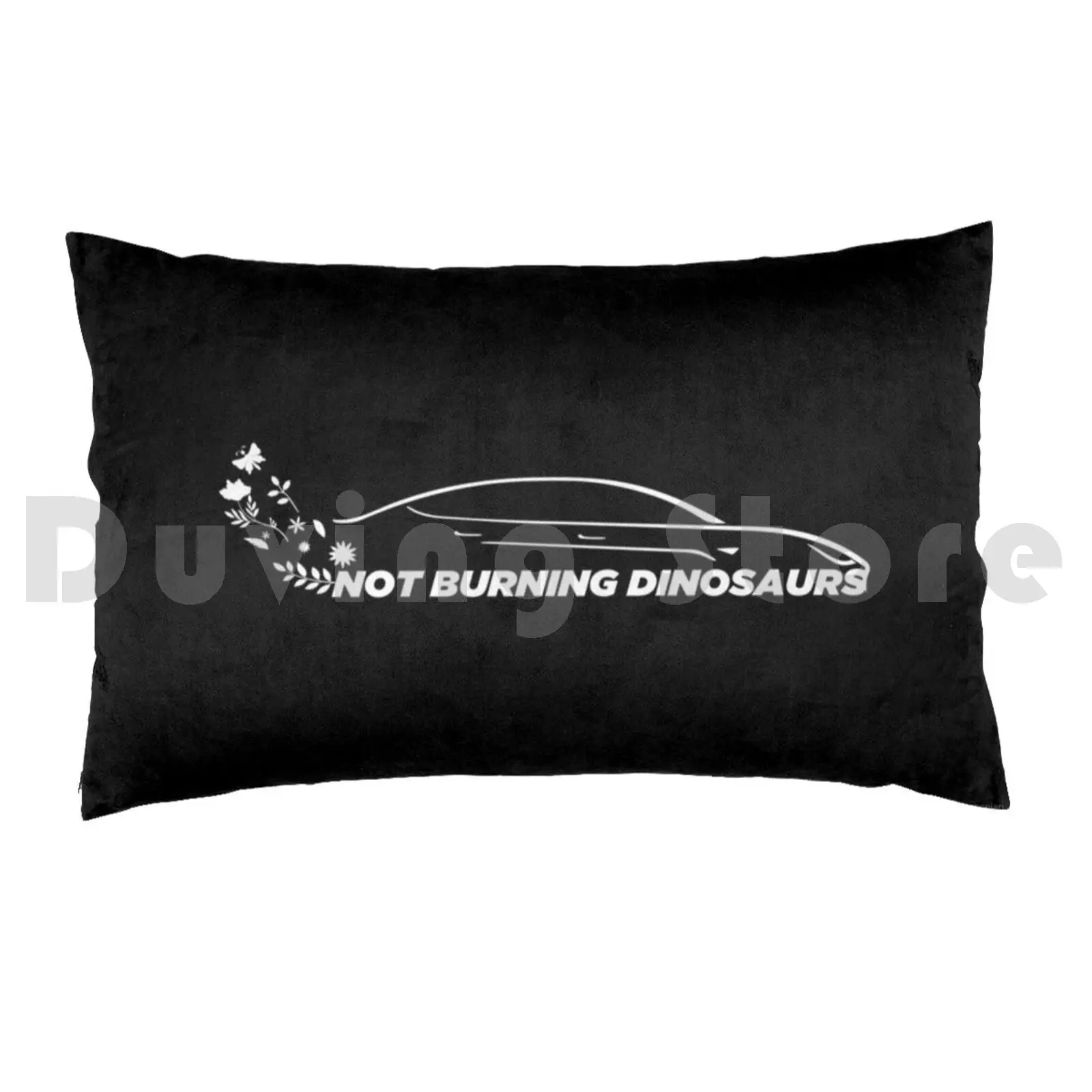 Not Burning Dinosaurs-Electric Cars Pillow Case Printed 35x50 Ev Tesla Elon Musk Model 3 Electric Tesla