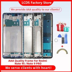 AAA Quality Middle Frame For Xiaomi Redmi Note 9S Middle Frame Housing Cover For Redmi Note 9 PRO Middle Frame