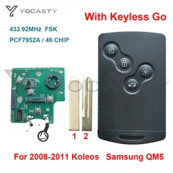 YOCASTY 4 Button Keyless Smart Key 433.92MHz FSK PCF7952A 46 CHIP VA2 For 2008 2009 2010 2011 Renault Koleos NSN14 Samsung QM5