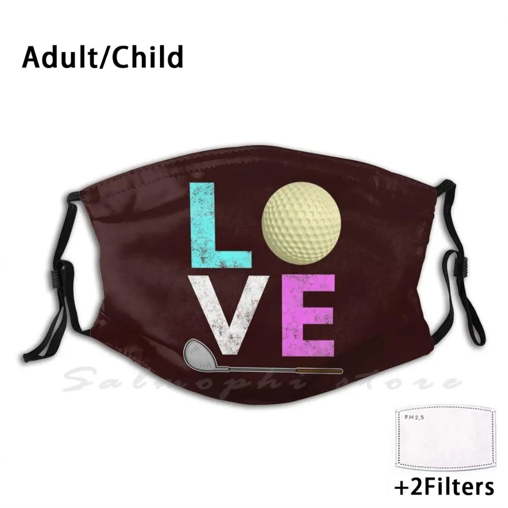 Mask Classic Love Golf Gift Design For Girls & Women Boys Golf Christian Golf Cute Golf Funny Golf Gift Funny Golf Quote Girls