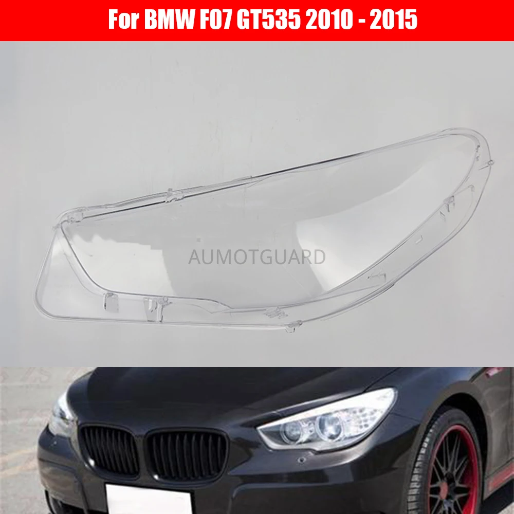 

Headlight Lens For BMW F07 GT535 2010 2011 2012 2013 2014 2015 Headlamp Cover Replacement Front Car Light Auto Shell