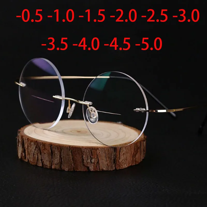 Women Ultra Light Titanium Rimless Round Myopia Eyeglasses Optical Glasses Men Eyewear -0.5 -0.75 -1.0 -1.5 -2.0 -2.5 To -5.0