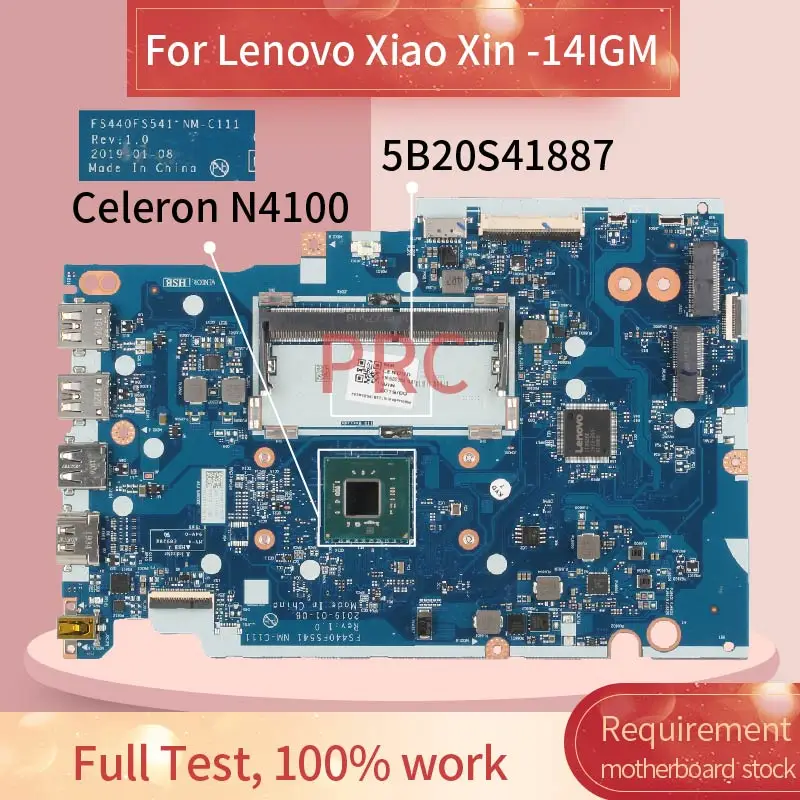 

Материнская плата 5B20S41887 для Lenovo Xiao Xin -14IGM Celeron N4100, материнская плата для ноутбука FS440 FS541 NM-C111 SR3S0 DDR3, материнская плата для ноутбука