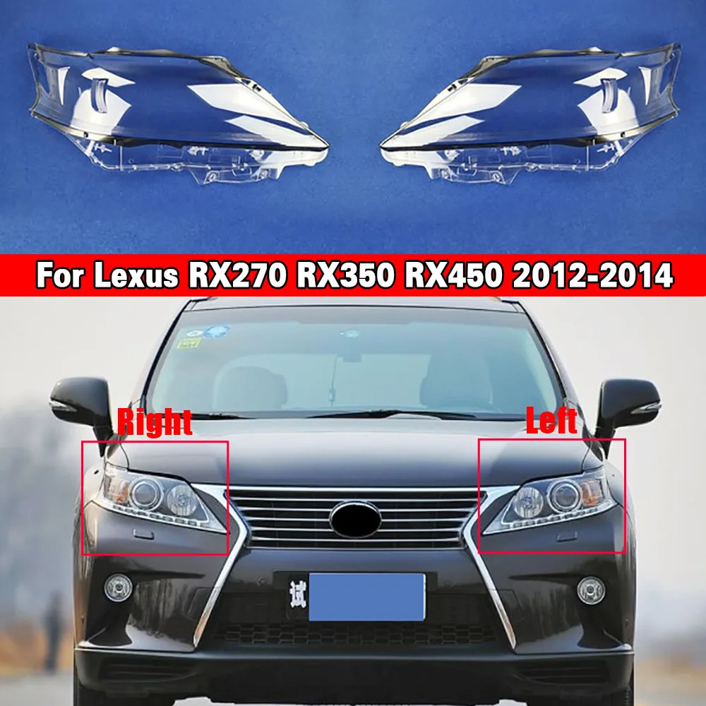 

Headlight Lens Lampshade Lampcover Replacement Auto Shell For Lexus RX270 RX350 RX450 2012 2013 2014 Headlamp Lens Transparent