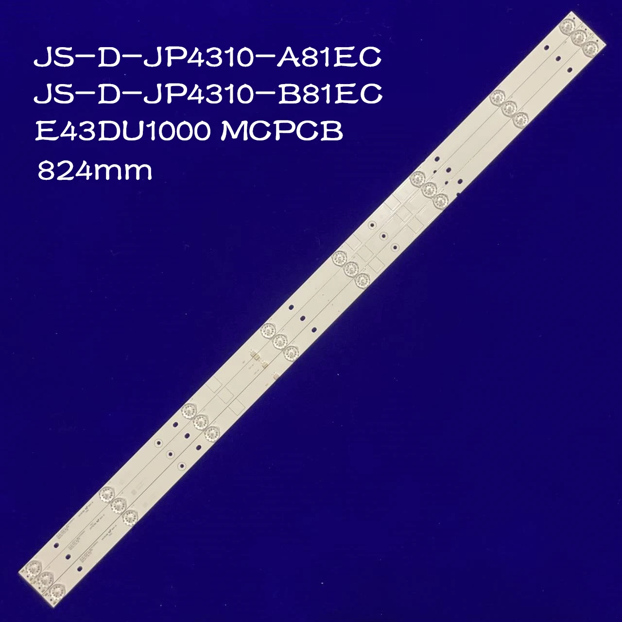 

LED Strip For UA43EKII UA43EK1100US UA43EK1100 LD-43168 43X600 43U3000 JS-D-JP4310-A81EC JS-D-JP4310-B81EC E43DU100 MCPCB