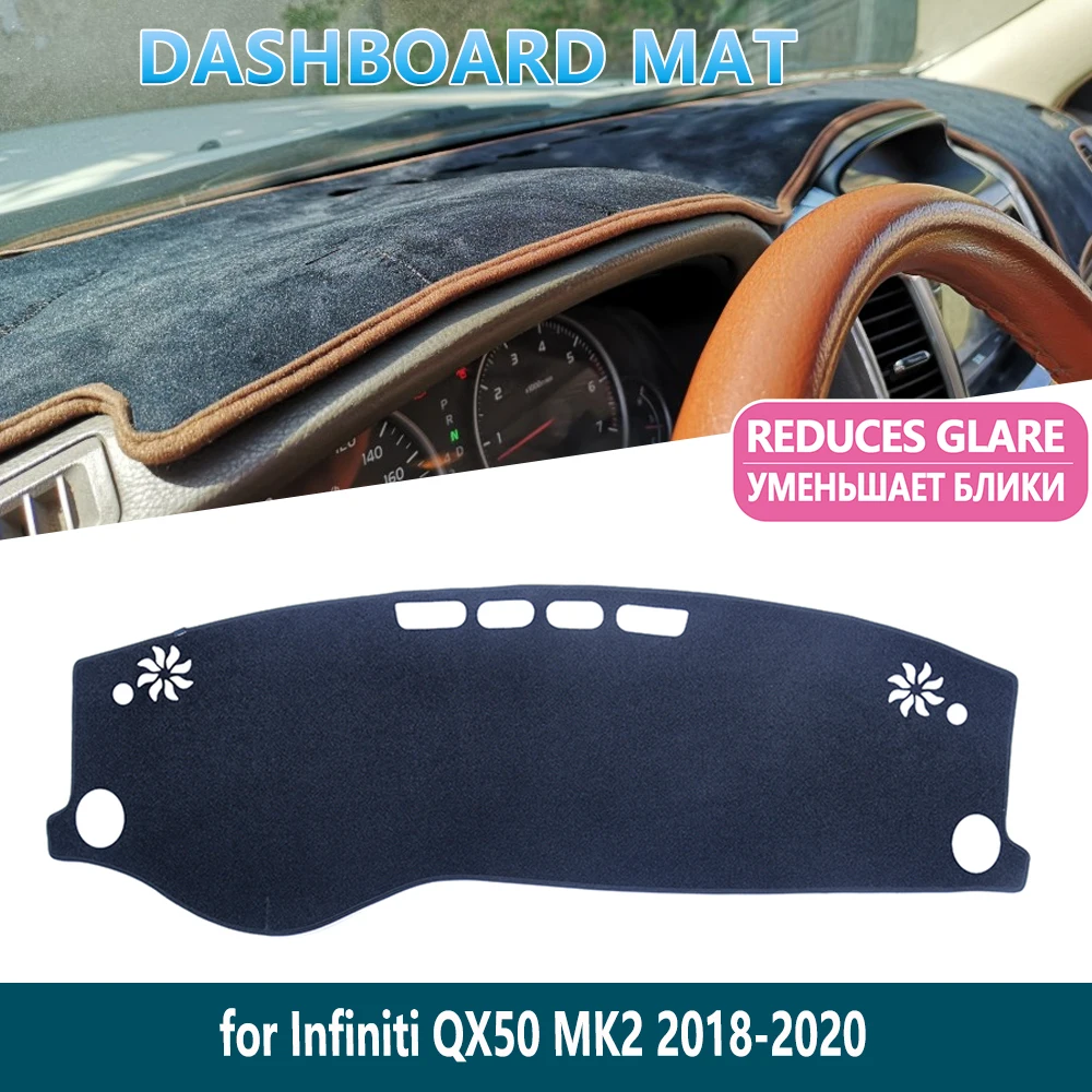 

for Infiniti QX50 2018 2019 2020 II MK2 rug Anti-Slip Mat Dashboard Mat Cover Pad Inner Sun Shade Dash board Car Accessories