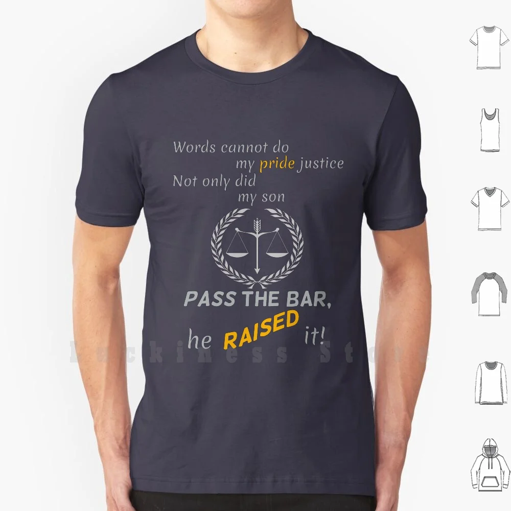 Proud Parent Of Law Student T Shirt Big Size 100% Cotton Bar Exam Lawyer Law Student Proud Father Proud Dad Proud Mother Proud