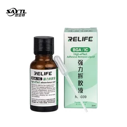 RELIFE RL-039 Remove Glue Liquid Soften Remove Resin Glue PCB BGA IC Chip Solid Glue Degenerate Motherboard Repair Tools