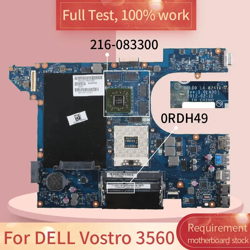 For DELL Vostro 3560 LA-8241P 0RDH49 SLJ8E 216-083300 DDR3 Notebook motherboard Mainboard full test 100% work