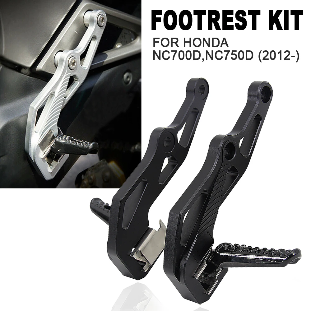 

NEW Motorcycle 2012+ Foot Pegs CNC Footrest Kit For HONDA NC700D NC750D NC 700 750 D 2013 2014 2015 2016