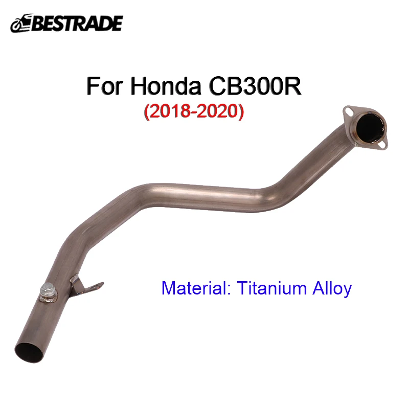 

For Honda CB300R 2018-2020 Motorcycle Exhaust Front Header Connection Link Pipe Escape Middle Tube Titanium Alloy Slip On