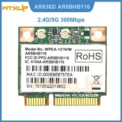 Atheros AR9382 AR5BHB116 2.4G/5 GHz WiFi Wireless Network Card Mini PCI-E 300Mbps For Win 7/8/8.1/10/Linux