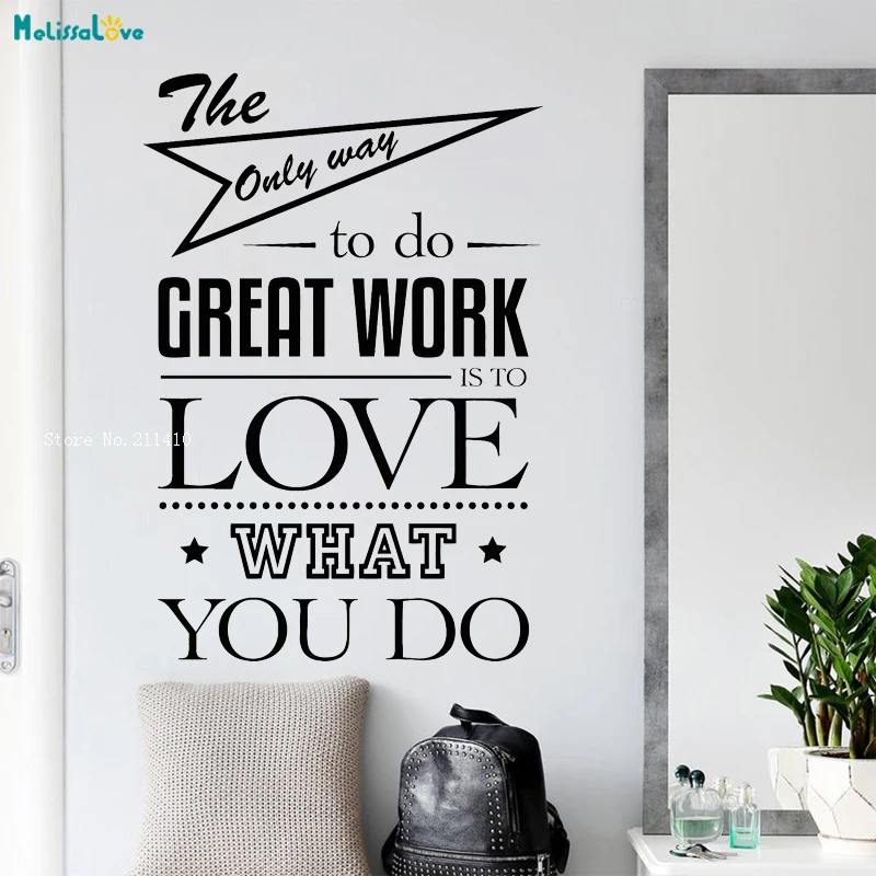 Единственный способ сделать отличную работу, любовь, что вы делаете, виниловые настенные наклейки, Офисная цитата, искусство, мотивация, декоративные наклейки, художественные фрески YT2210