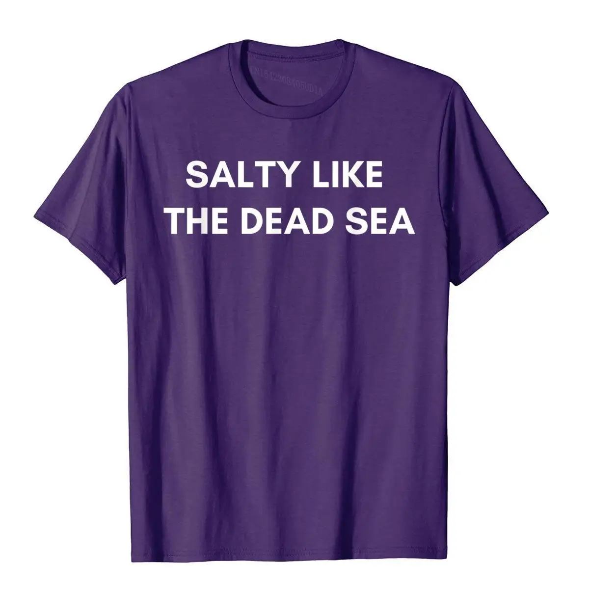 Salty Like The Dead Sea Funny Jewish Christian Old Testament T-Shirt Rife Men Top T-Shirts Cotton Tops Tees Chinese Style