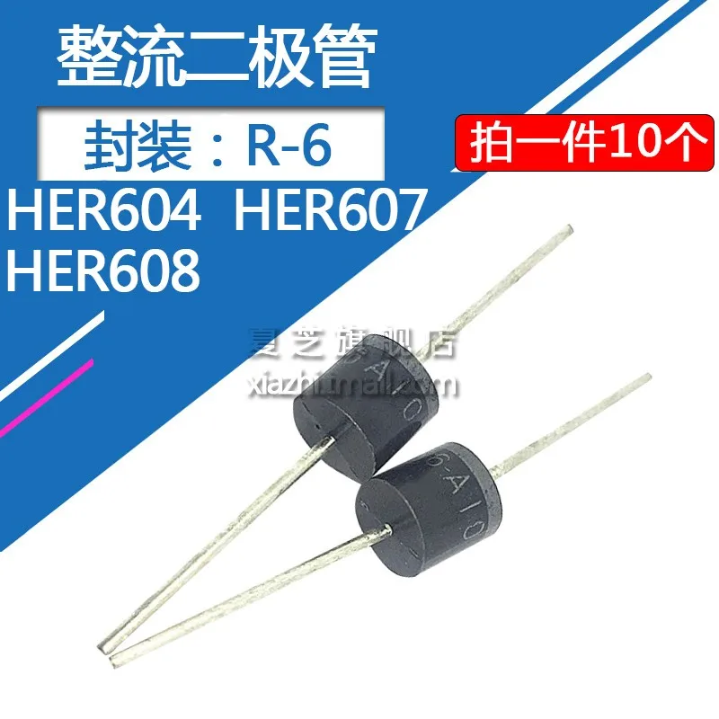 10pcs HER608 Rectifier Diode HER604 HER607 6A 300V 800V 1000V Straight Plug R-6