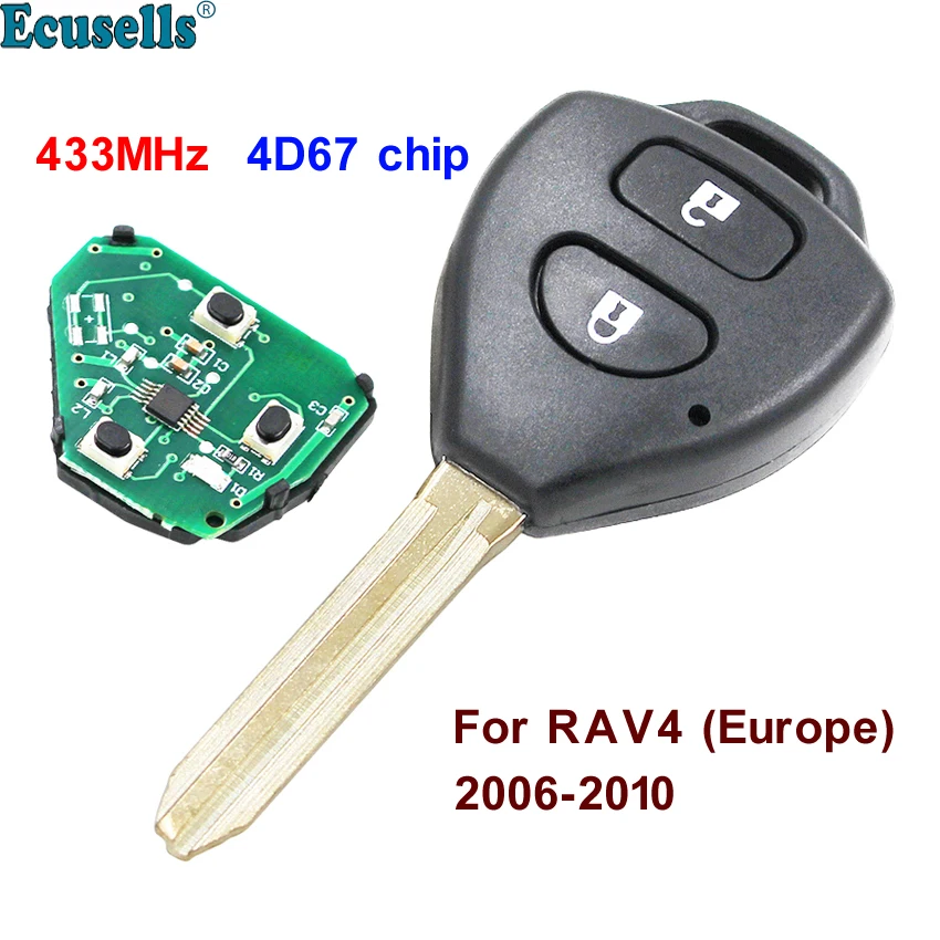 2 Buttons Remote Key fob 433MHz with 4D67 Chip Inside for Toyota RAV4 Corolla Europe 2006 2007 2008 2009 2010 TOY43 blade