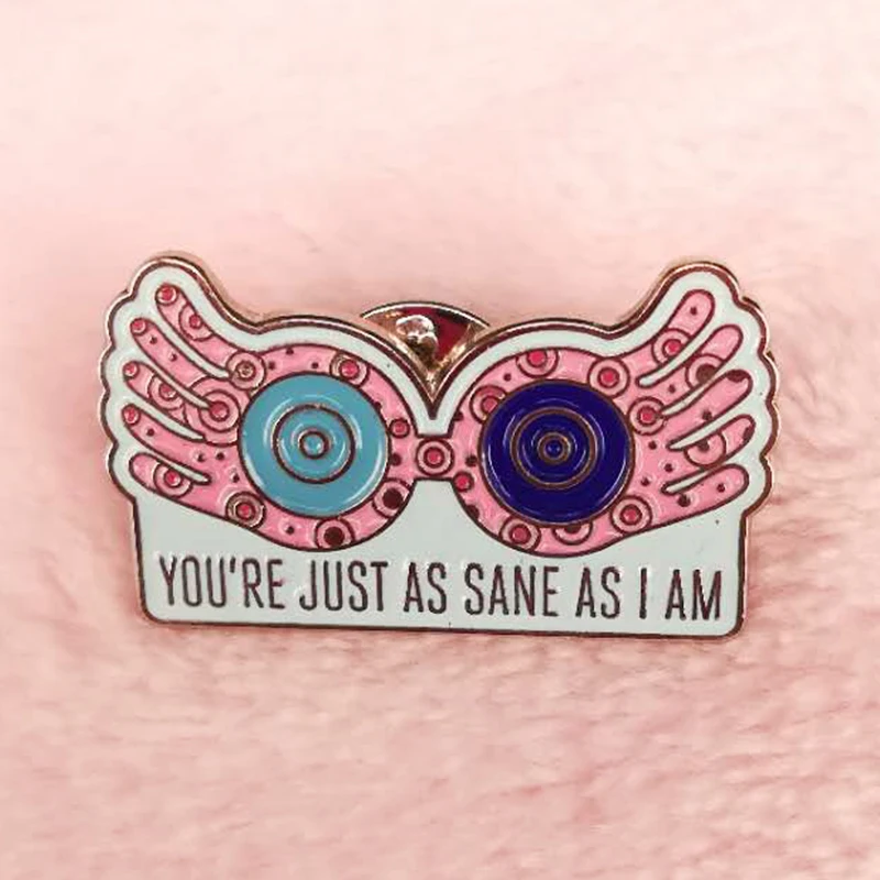 Luna Lovegood you're just as sane as I am enamel pin Unique glasses brooch bule and purple circle lenses