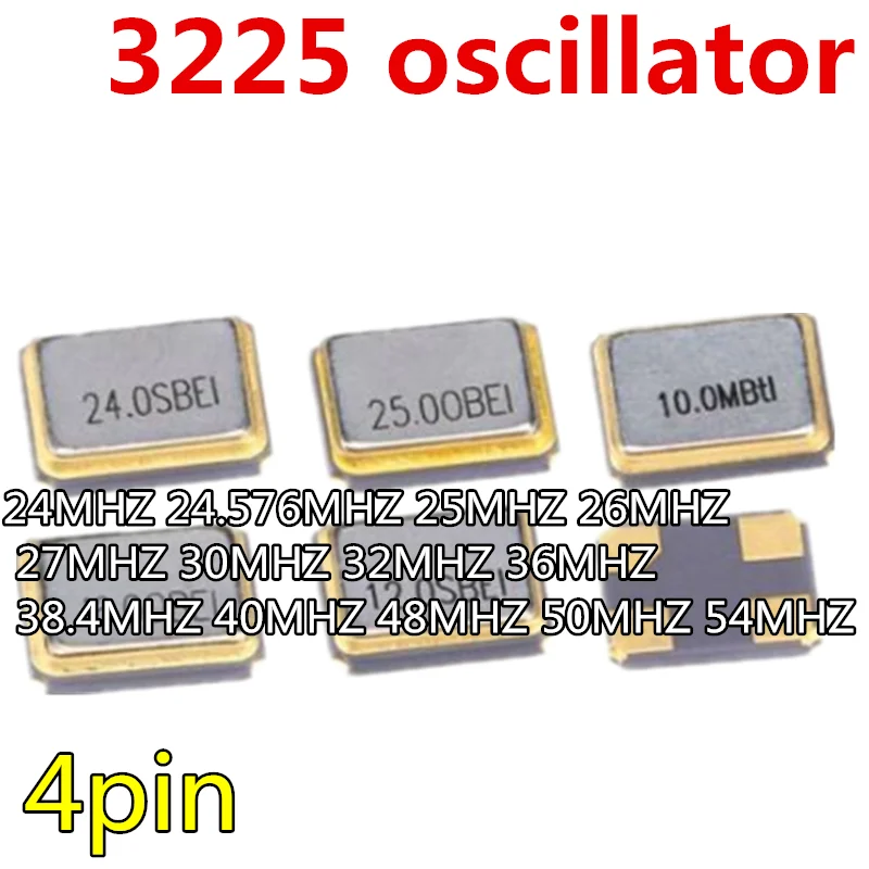 

5pcs 3225 SMD OSC oscillator 3.2*2.5MM 4PIN 24MHZ 24.576MHZ 25MHZ 26MHZ 27MHZ 30MHZ 32MHZ 36MHZ 38.4MHZ 40MHZ 48MHZ 50MHZ 54MHZ