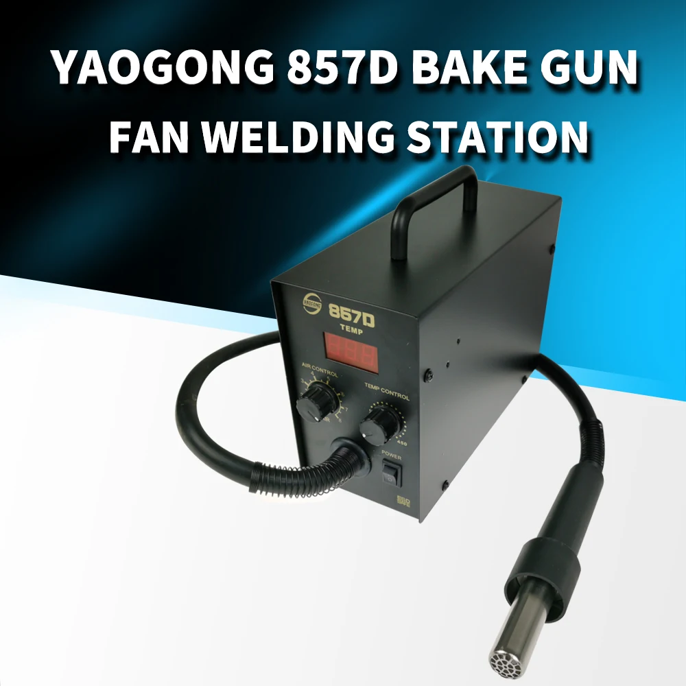 Digital Display Hot Air Gun Desoldering Station Adjustable Drying Gun Fan Yaogong 857D Electronic Repair Tool