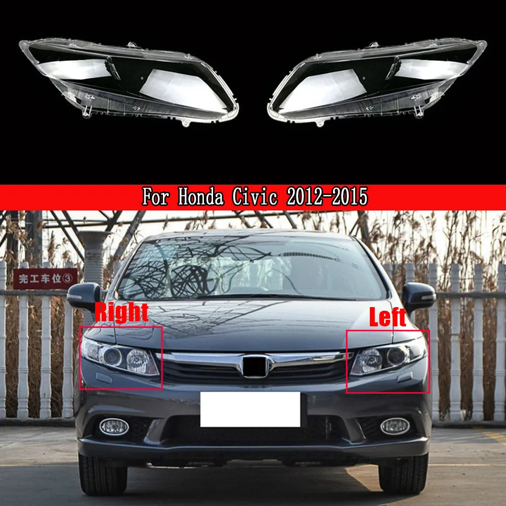 

Headlight Cover Transparent Lampshade Headlamp Shell Replace Original Lens Plexiglass For Honda Civic 2012 2013 2014 2015