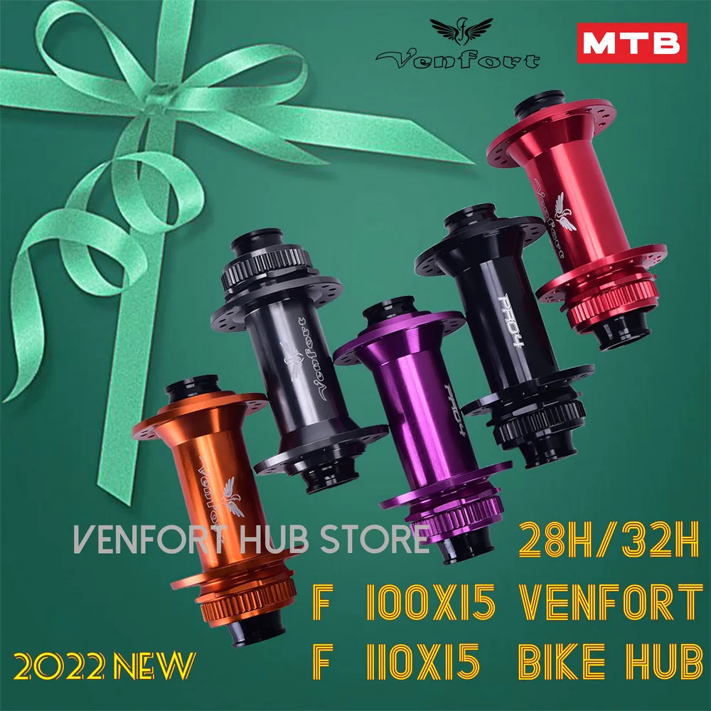 2022 NEW VENFORT MTB BIKE HUB Boost hub F110mmx15/F100mmx15 mtb CLASSIC Center Lock front hub 28/32H