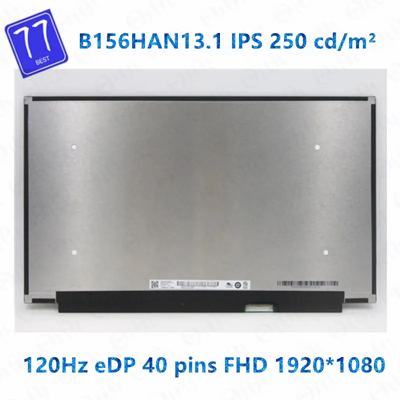 

Test well original FHD 1920x1080 eDP 40pins 15.6" IPS 120Hz Laptop Screen N156HRA-GAA fit B156HAN13.0 B156HAN13.1 LCD Display