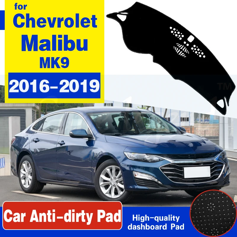 

For Chevrolet Malibu 2016~2019 9th Gen MK9 Anti-Slip Mat Dashboard Cover Pad Sunshade Dashmat Car Accessories Cape 2017 2018