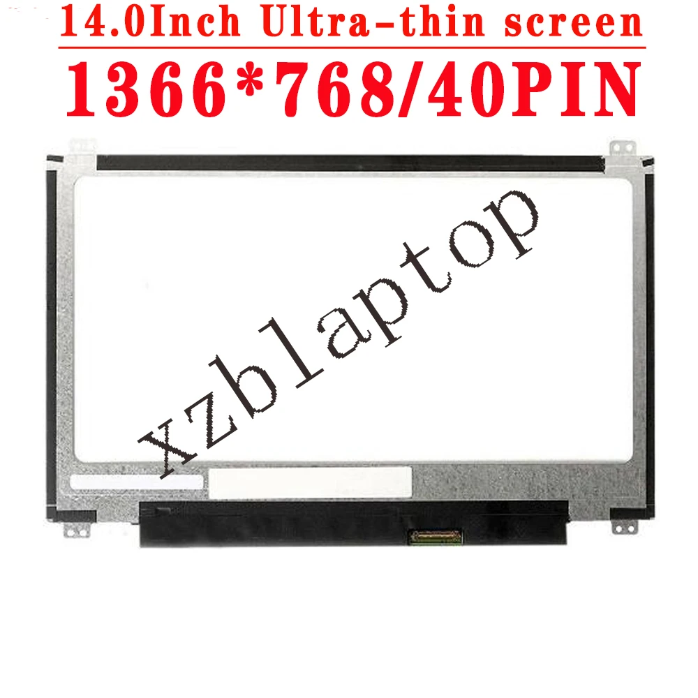 14.0 INCH 1366*768 40PIN LVDS Ultra-Thin Screen LCD For HP envy14-1007 14-v048 14-b023 14-b032 14-b042 dv4-serie M4-1009 M4-1018