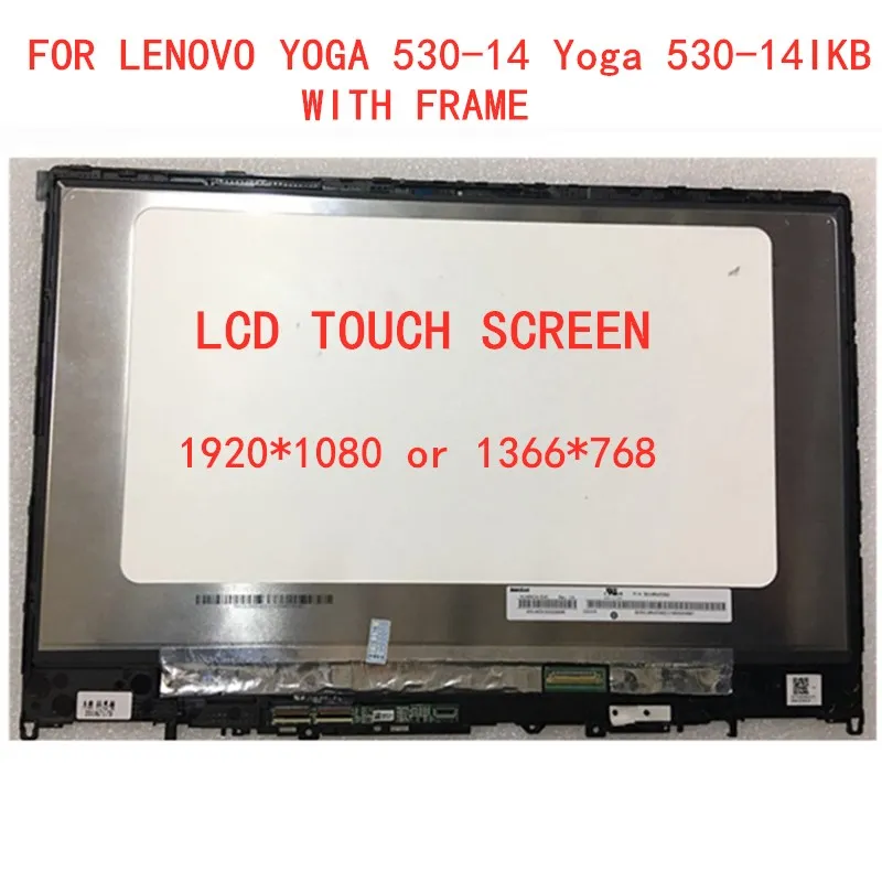 

Original 14 INCH LCD TOUCH SCREEN FOR LENOVO YOGA 530-14 Yoga 530-14IKB DIGITIZER LCD DISPLAY ASSEMBLY 1920*1080 1366*768