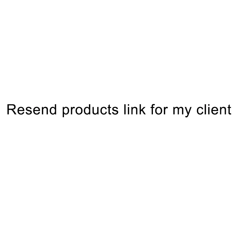 

Resend products link for my client