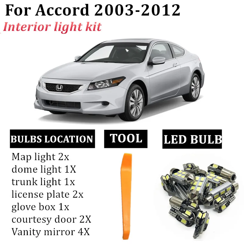 13pcs LED Lamp Car Bulbs Interior Package Kit For Honda accord 2003-2012 T10 festoon Map Dome Trunk license Plate Light