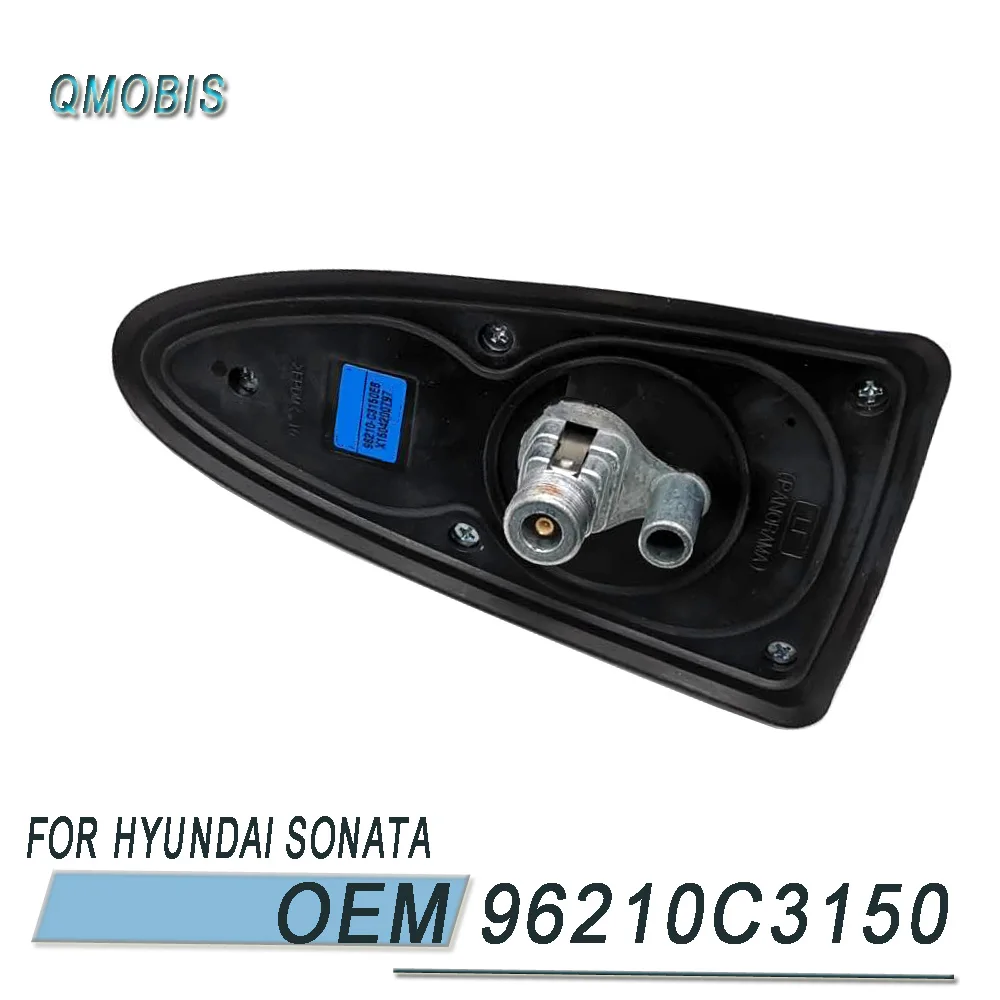 96210C3150  96210 -C1150  for hyundai sonata 15 LF Roof Rear shark fin antenna Combined antenna assembly 96210C1150 96210-C3150