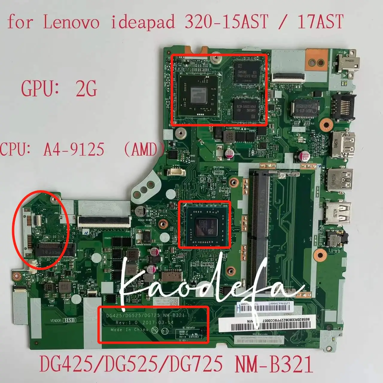 

NM-B321 for Lenovo Ideapad 320/330-15AST Laptop Motherboard CPU：A4-9120/9125 GPU:2G DDR4 FRU:5B20P19434 5B20P19440 5B20R33838