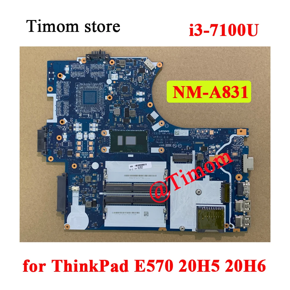 

i3-7100U for ThinkPad E570 20H5 20H6 Original Laptop Integrated Motherboard Tested NM-A831 FRUPN 01YR705 01YR704 01YR707 01YR706