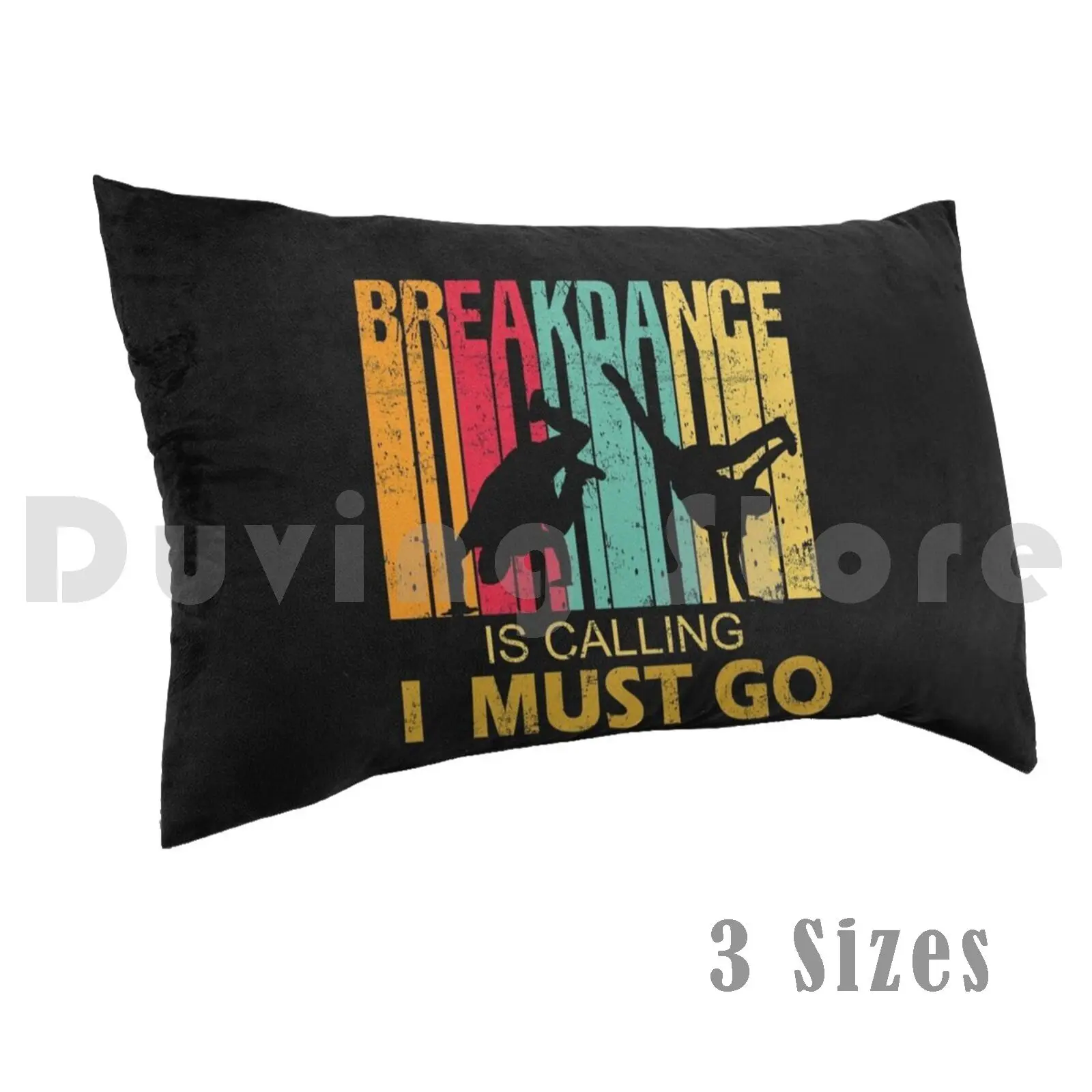 

Breakdance Is Calling Funny Retro Vintage For Breakdancer Pillow Case Printed 50x75 Breakdance Dance